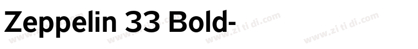 Zeppelin 33 Bold字体转换